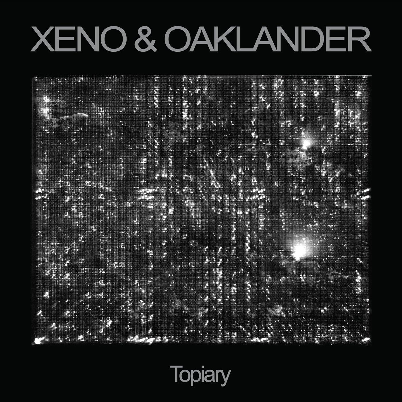Xeno And Oaklander - Topiary - Lp