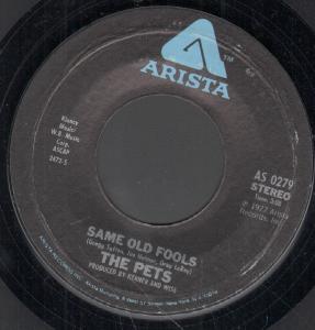 Pets - Same Old Fools - 7 Inch