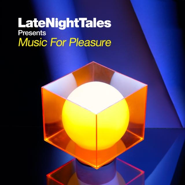 Various Artists - Late Night Tales Presents Music For Pleasure (Selected and Mixed By Groove Armadas Tom Findlay) (Bonus One Cd) - Double Lp