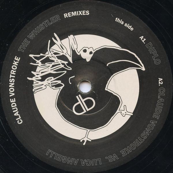 Claude Vonstroke - Whistler (Remixes) - 12 Inch
