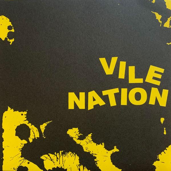 Vile Nation - No Exit - 7 Inch