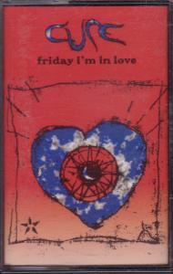 Cure - Friday I'm In Love - Cassette