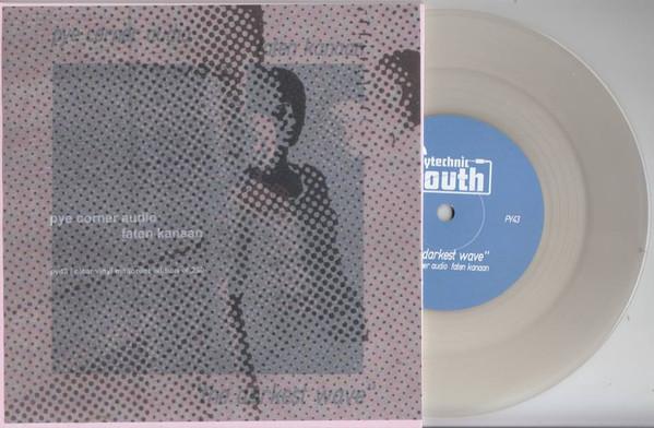 Faten Kanaan - Darkest Wave - 7 Inch