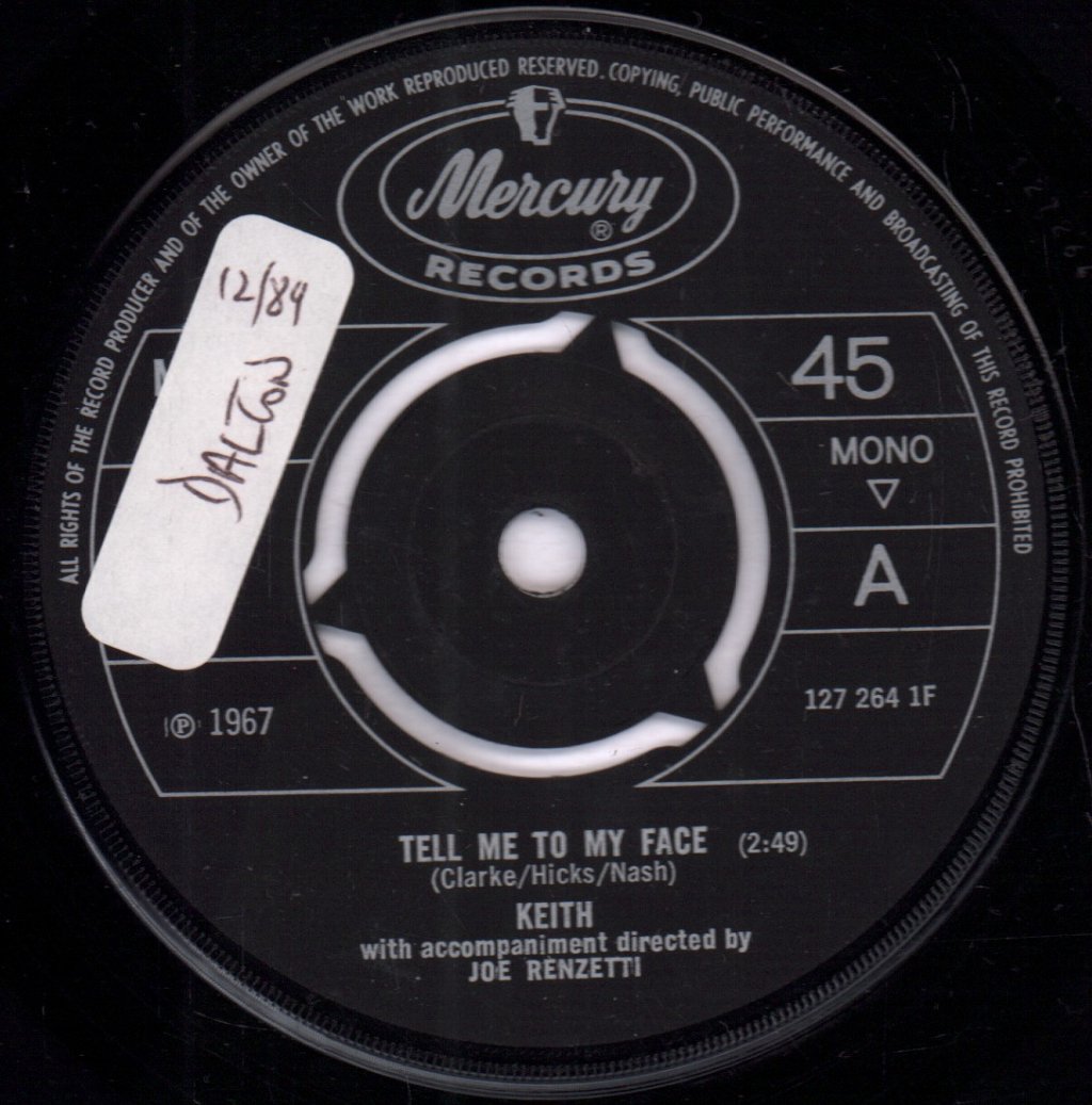 Keith (60'S Artist) - Tell Me To My Face - 7 Inch