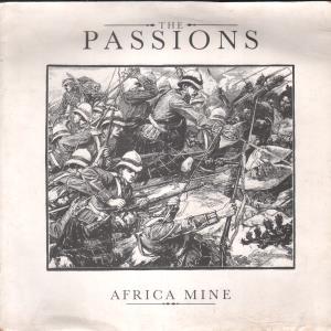 Passions (Uk Group) - Africa Mine - 7 Inch