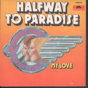 Chanter Sisters - Halfway To Paradise - 7 Inch