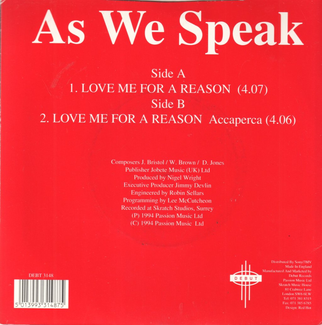 As We Speak - Love Me For A Reason - 7 Inch