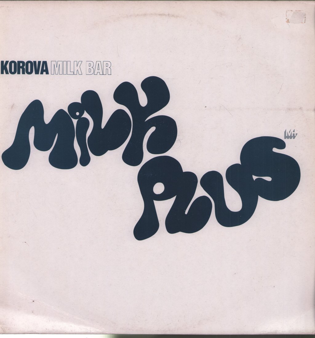 Korova Milk Bar - Milk Plus - Lp