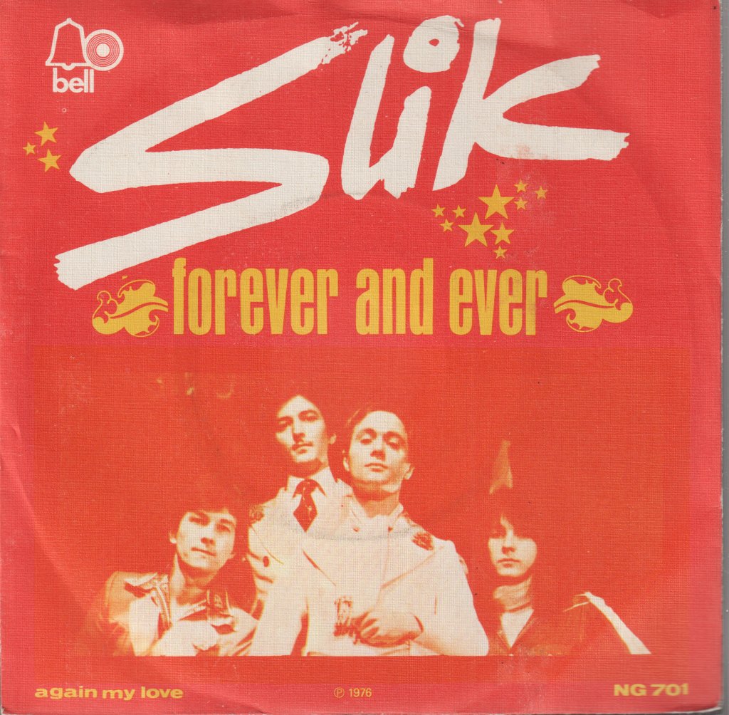 Slik - Forever And Ever - 7 Inch