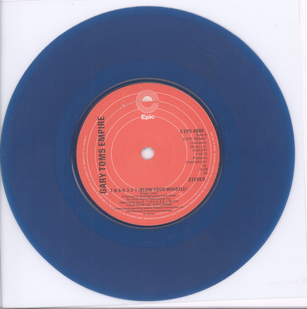 Gary Toms Empire - 7-6-5-4-3-2-1 Blow Your Whistle - 7 Inch