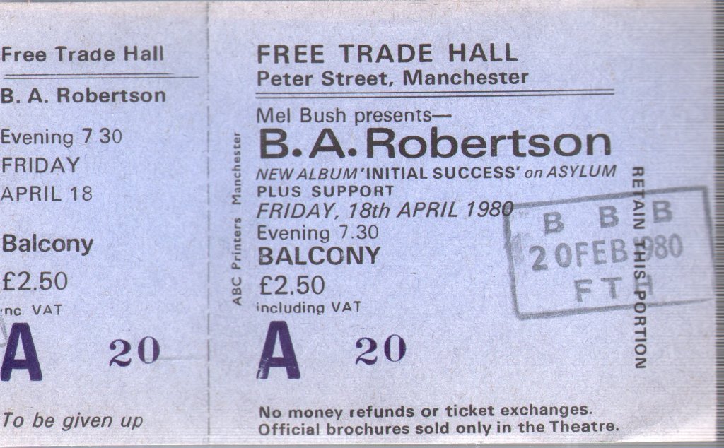 B. A. Robertson - Free Trade Hall Manchester 18Th April 1980 - Ticket