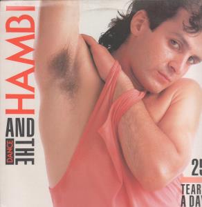 Hambi And The Dance - 25 Tears A Day - 12 Inch