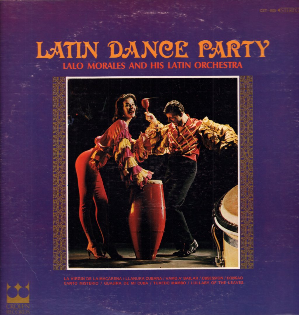 lalo morales & his latin orch. - Latin Dance Party - Lp