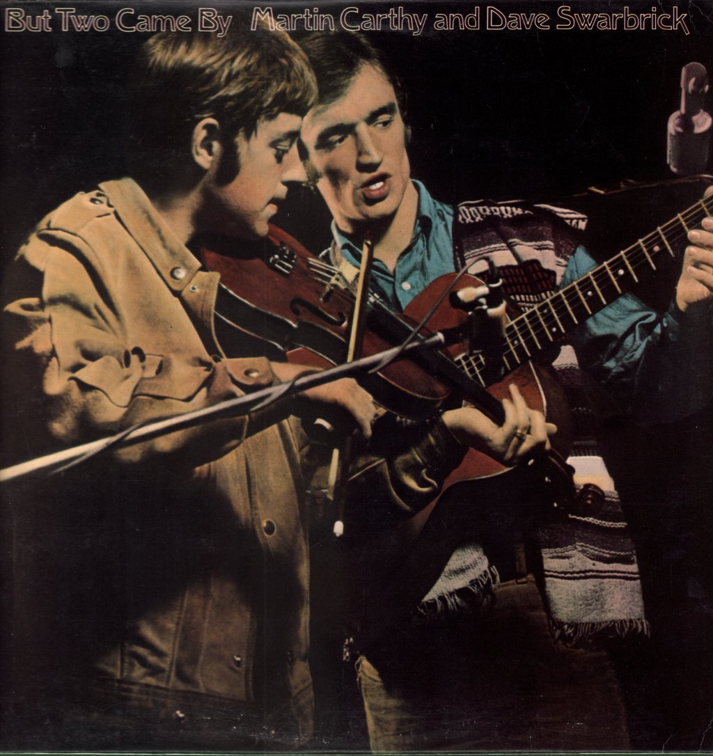 Martin Carthy And Dave Swarbrick - But Two Came By - Lp