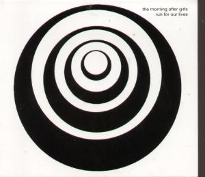 Morning After Girls - Run For Our Lives - Cd