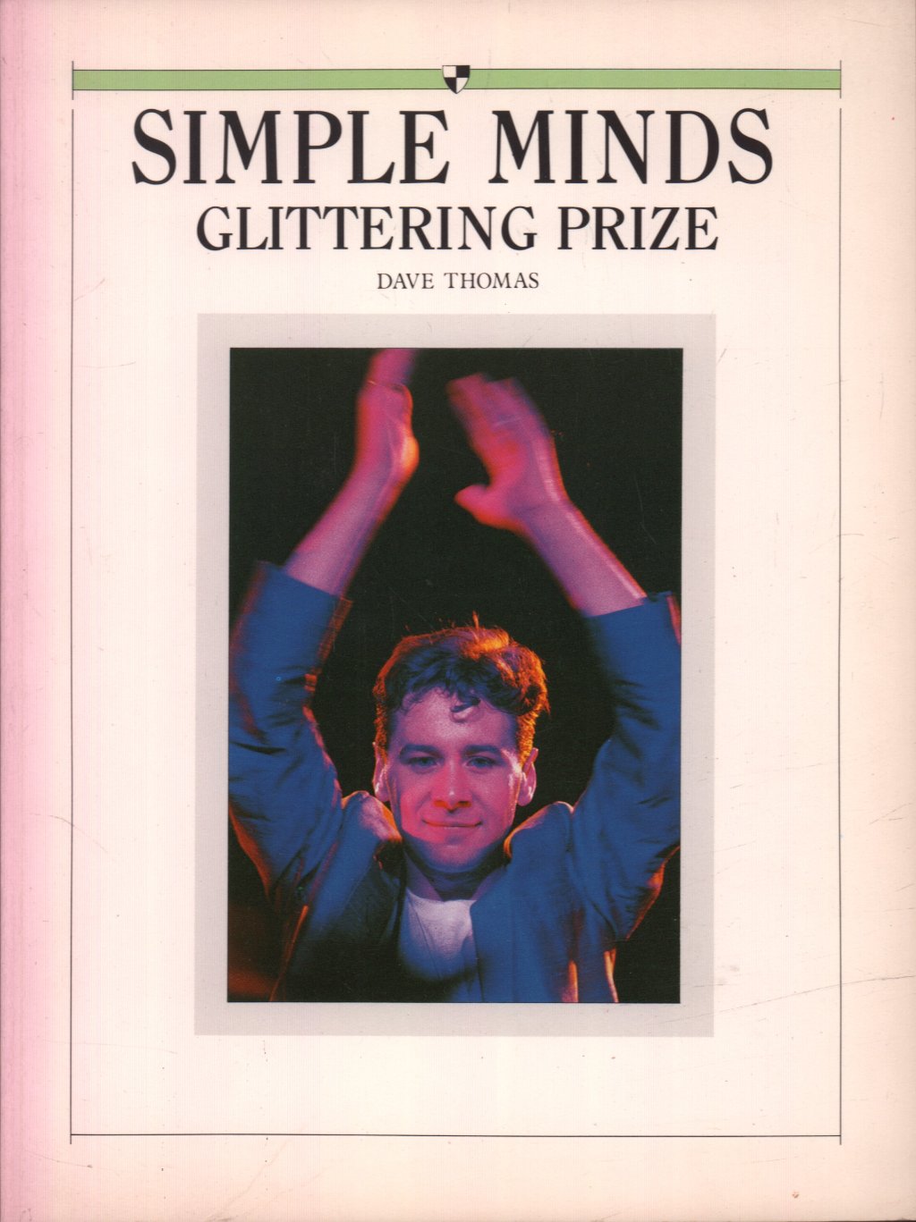 Simple Minds - glittering prize - Book