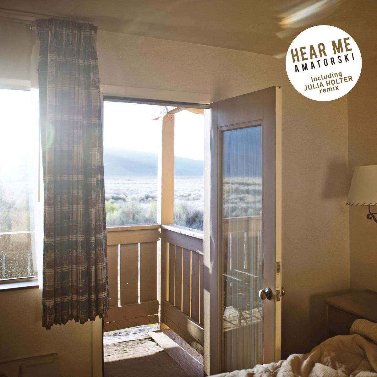 Amatorski - Hear Me - 7 Inch