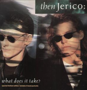 Then Jerico - What Does It Take - 12 Inch