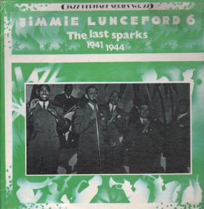 Jimmie Lunceford And His Orchestra - Last Sparks - Lp