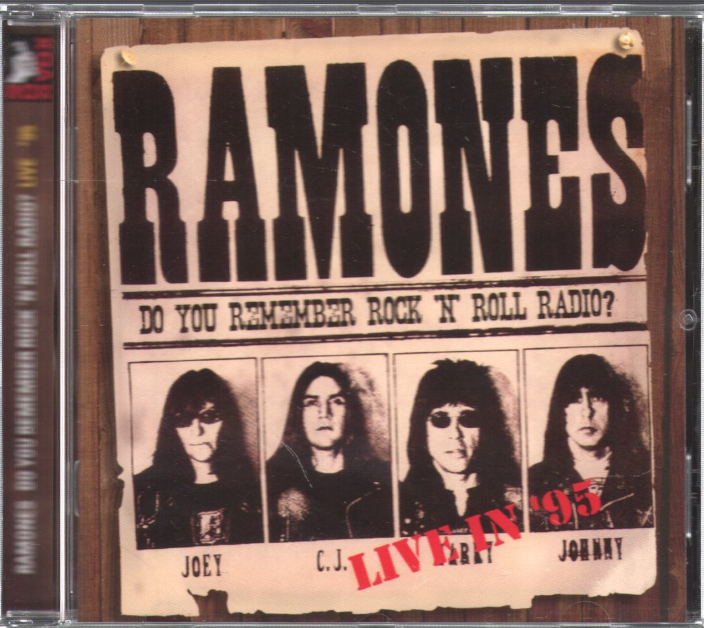 Ramones - Do You Remember Rock 'N' Roll Radio? Live '95 - Cd
