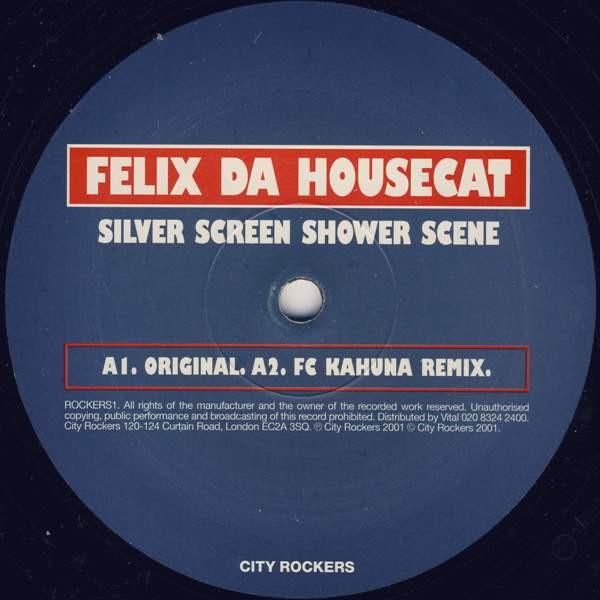 Felix Da Housecat - Silver Screen Shower Scene - 12 Inch