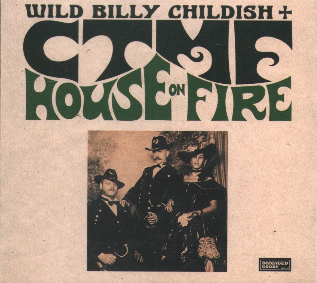 Wild Billy Childish And Ctmf - House On Fire - Cd
