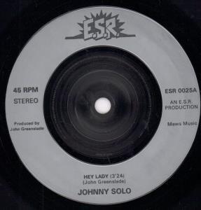 Johnny Solo - Hey Lady - 7 Inch