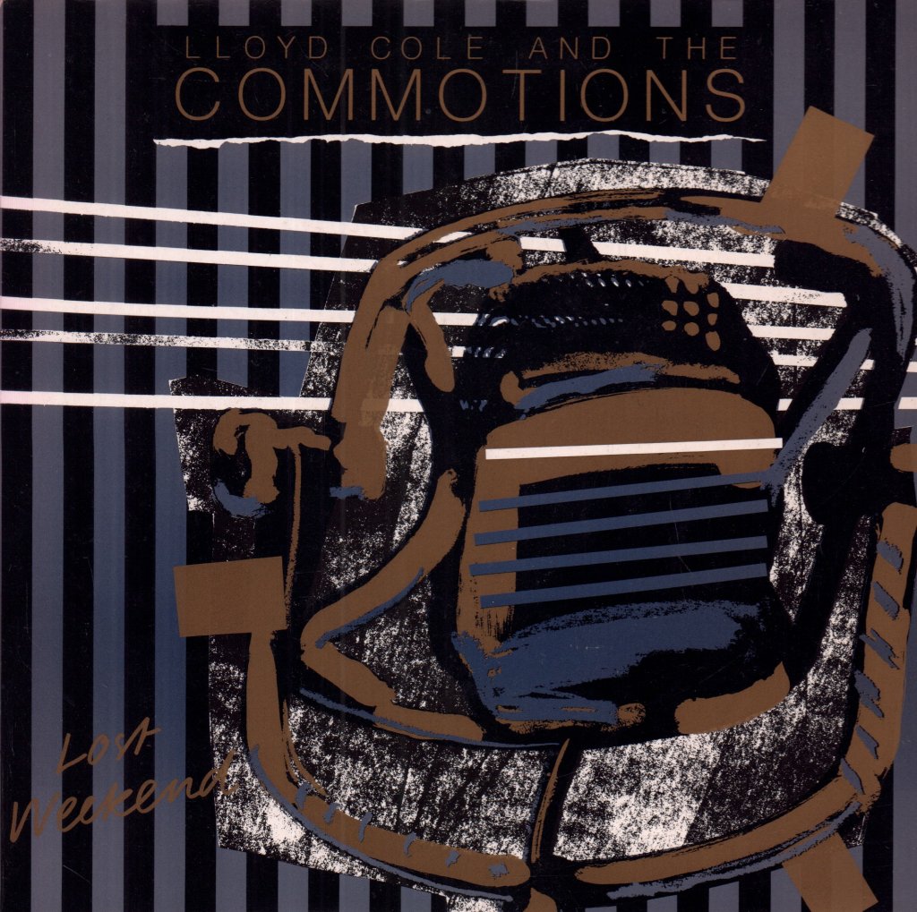 Lloyd Cole And The Commotions - Lost Weekend - 7 Inch