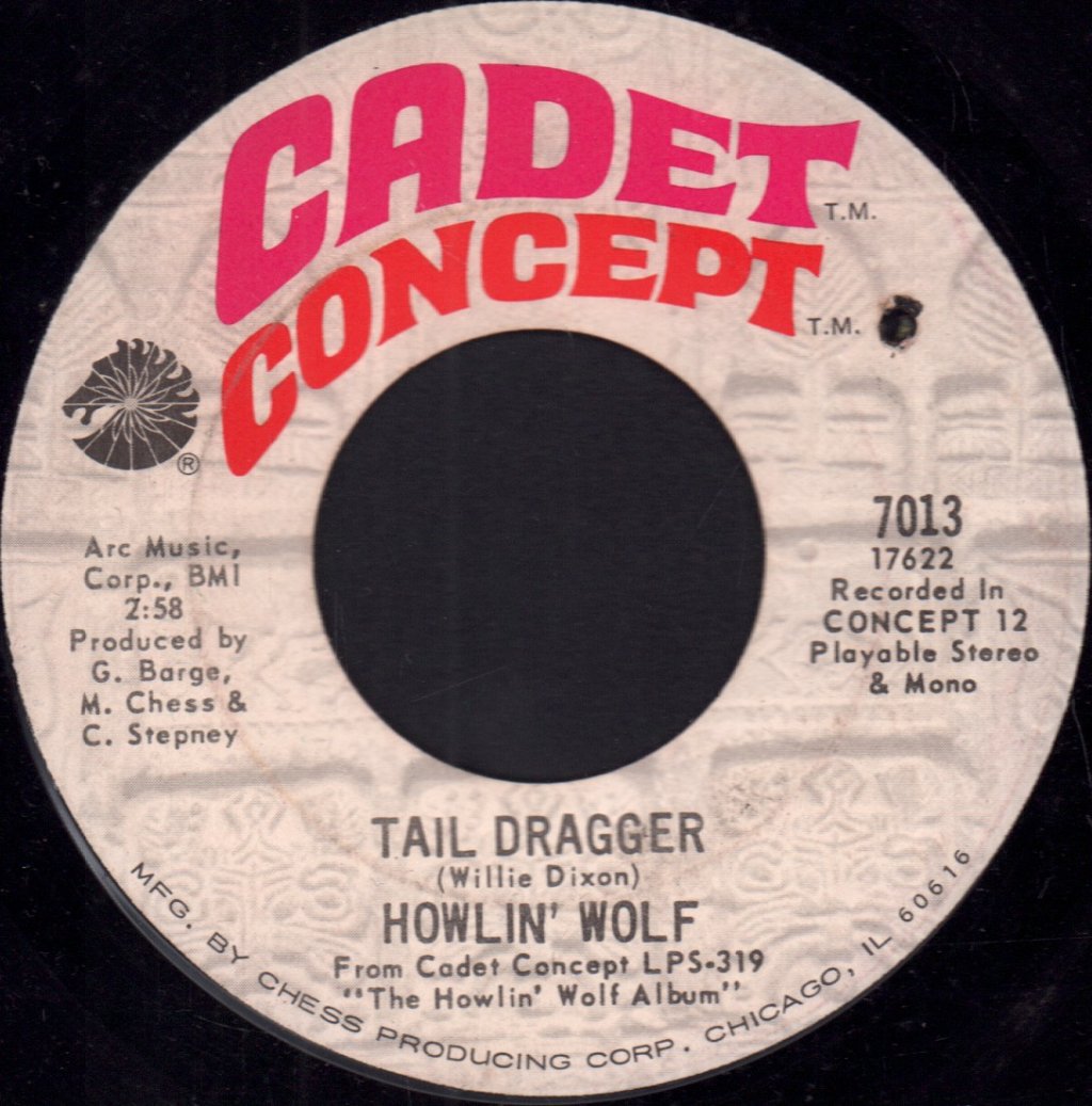 Howlin Wolf - Tail Dragger - 7 Inch