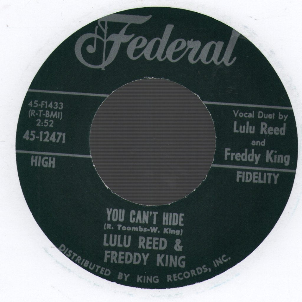 Lulu Reed And Freddy King - You Can't Hide - 7 Inch