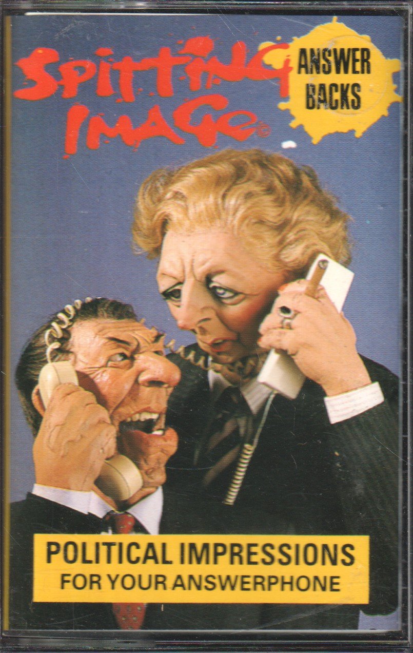 Spitting Image - Political Answerbacks for your answerphone - Cassette