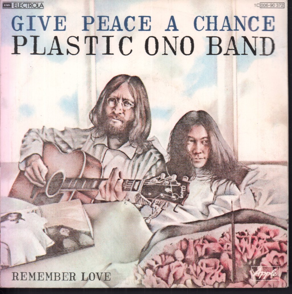 Plastic Ono Band - Give Peace A Chance - 7 Inch