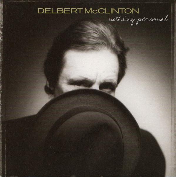 Delbert Mcclinton - Nothing Personal - Cd