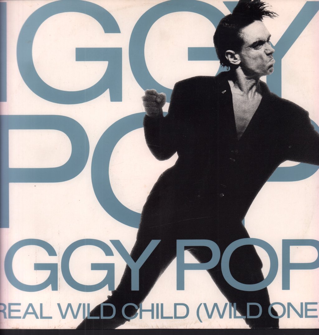 Iggy Pop - Real Wild Child - 12 Inch
