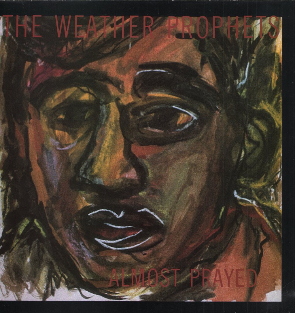 Weather Prophets - Almost Prayed - 12 Inch