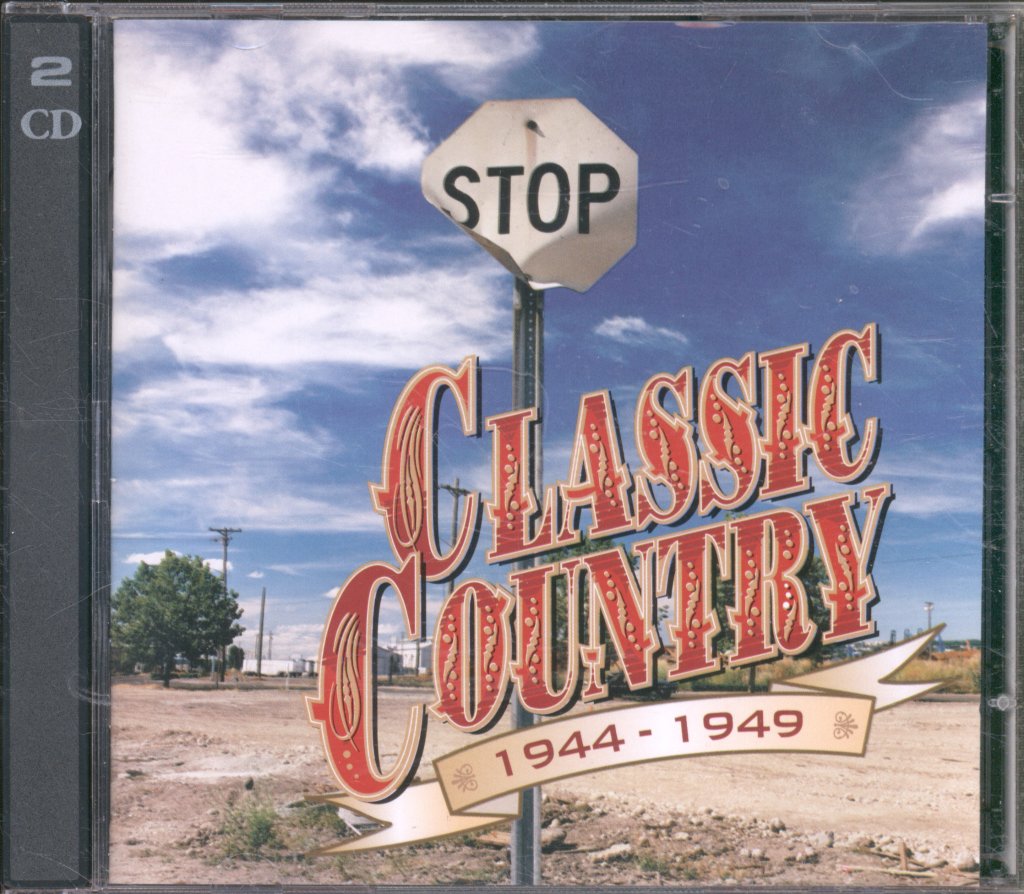 Various Artists - Classic Country 1944-1949 - Double Cd