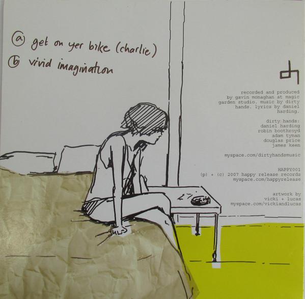dirty hands - Get On Yer Bike (Charlie) - 7 Inch