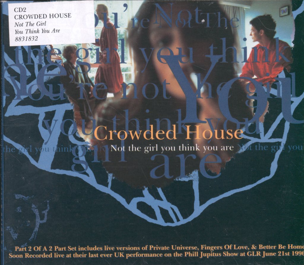 Crowded House - Not The Girl You Think You Are - Cd