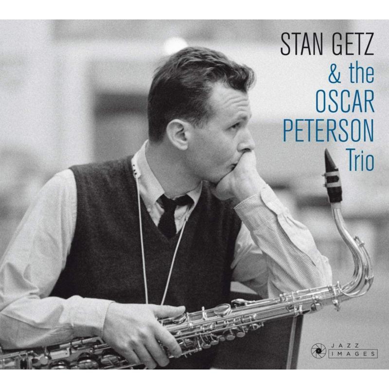 Stan Getz and the Oscar Peterson Trio - Stan Getz & the Oscar Peterson Trio - Lp