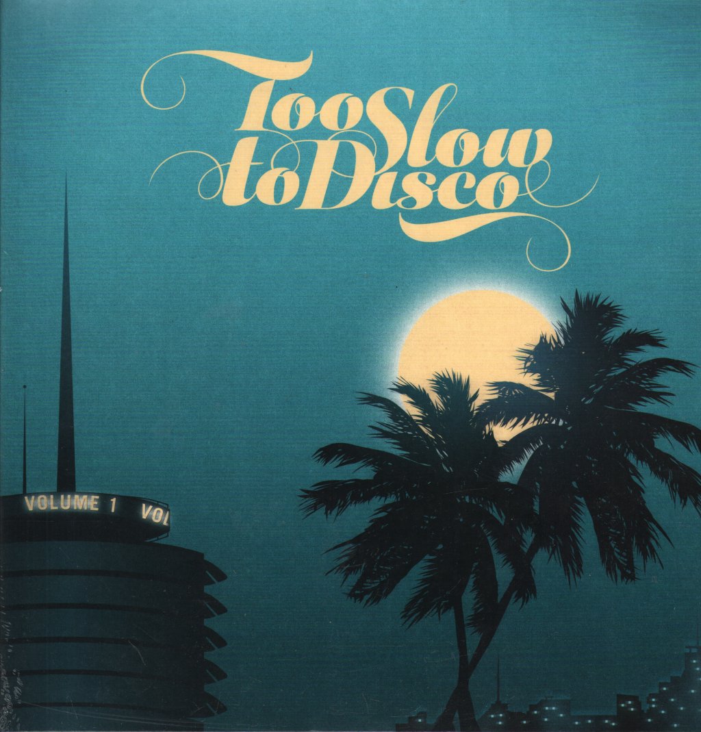 Various Artists - Too Slow To Disco Vol 1 - Double Lp