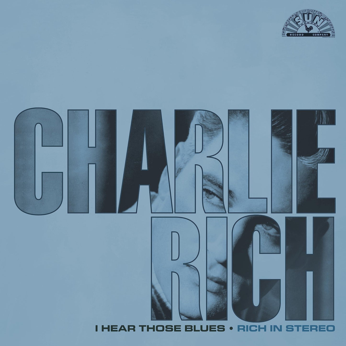 Charlie Rich - I Hear Those Blues - Rich In Stereo - Lp