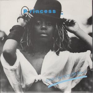 Princess - Say I'm Your Number One - 7 Inch