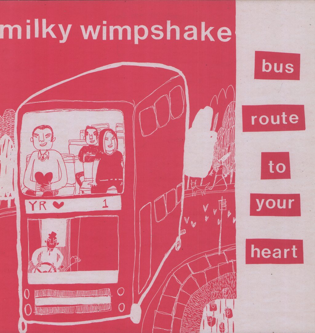 Milky Wimpshake - Bus Route To Your Heart - Lp