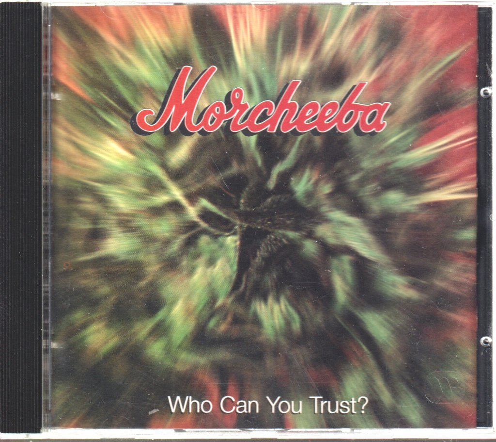Morcheeba - Who Can You Trust? - Cd