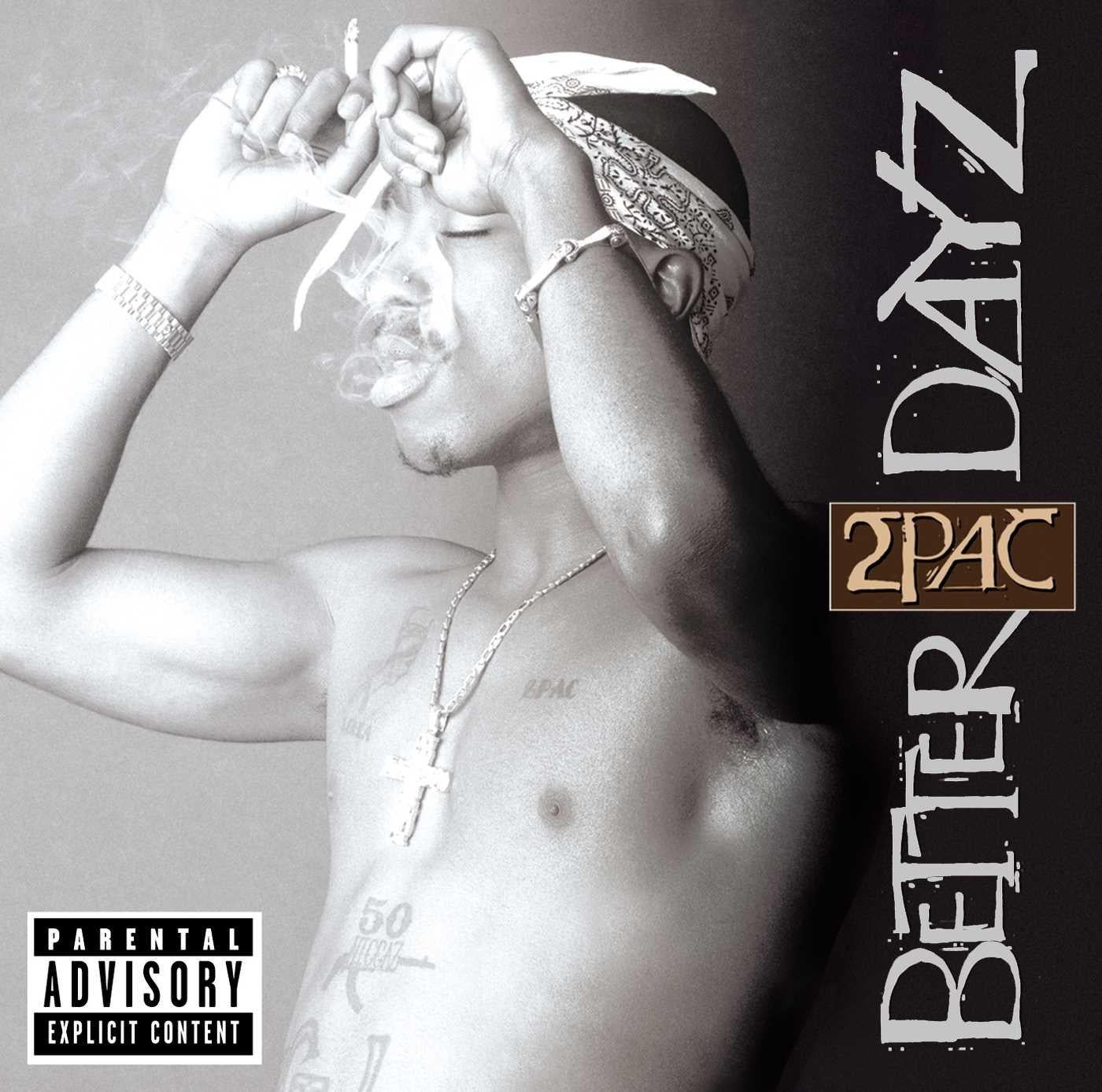 2 Pac - Better Dayz - Double Cd
