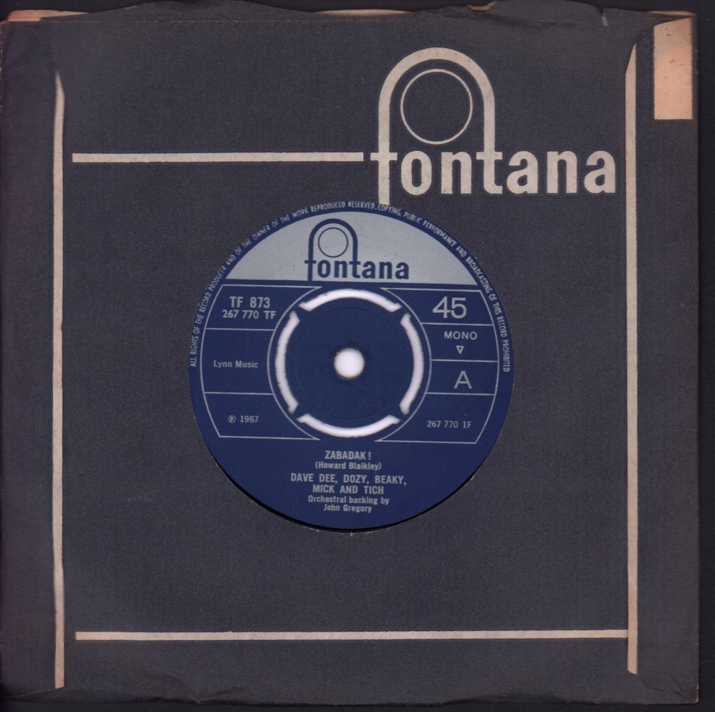 Dave Dee Dozy Beaky Mick And Tich - Zabadak - 7 Inch