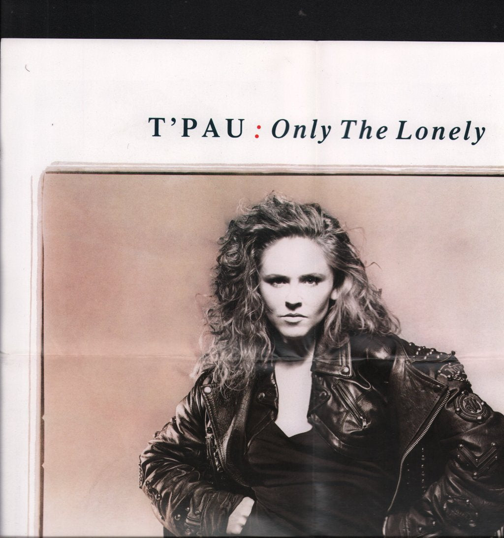 T'PAU - Only The Lonely - 7 Inch