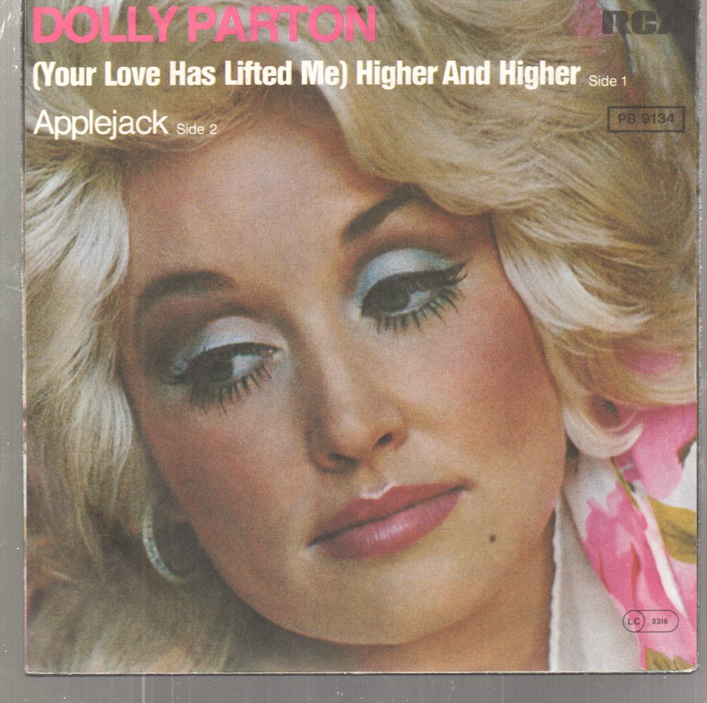 Dolly Parton - (Your Love Has Lifted Me) Higher And Higher / Applejack - 7 Inch