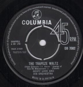Geoff Love And His Orchestra - Trapeze Waltz - 7 Inch