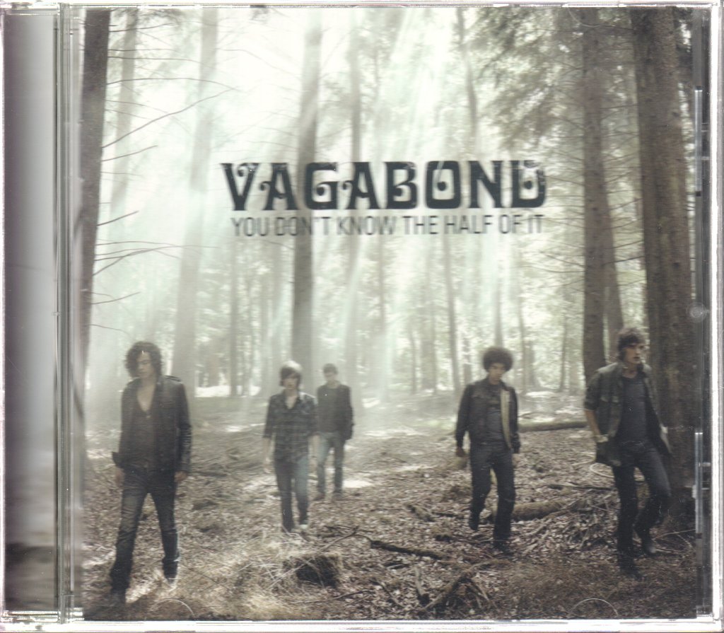 Vagabond (2000'S Group) - You Don't Know The Half Of It - Cd